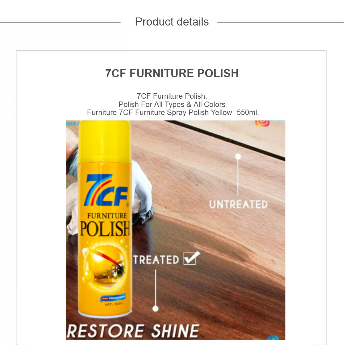 7CF Furniture Foam Spray Polish shining